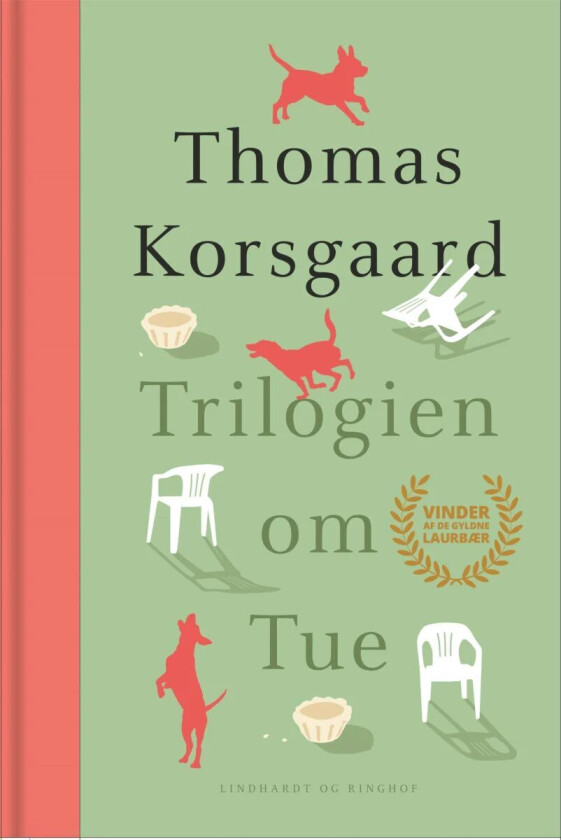 Trilogien om Tue av Thomas Korsgaard