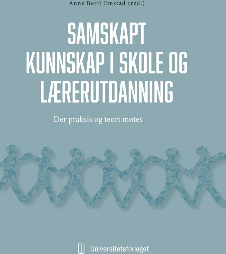 Samskapt kunnskapsutvikling i skolen