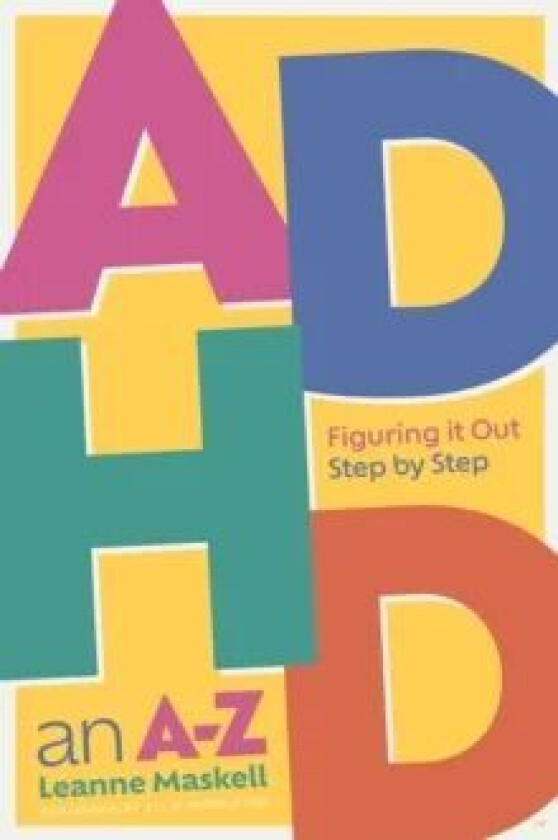 ADHD an A-Z av Leanne Maskell
