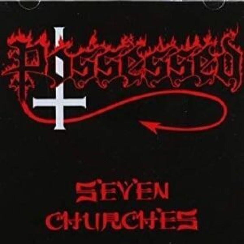Possessed - Seven Churches