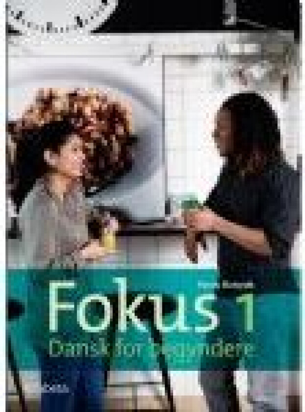 Fokus 1 Fanny Slotorub Språk: Dansk