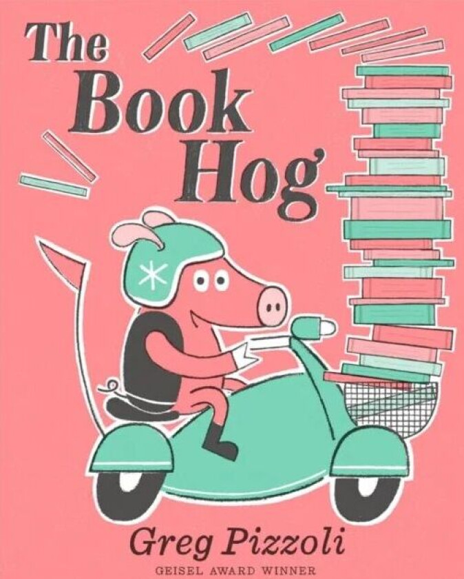The Book Hog av Greg Pizzoli