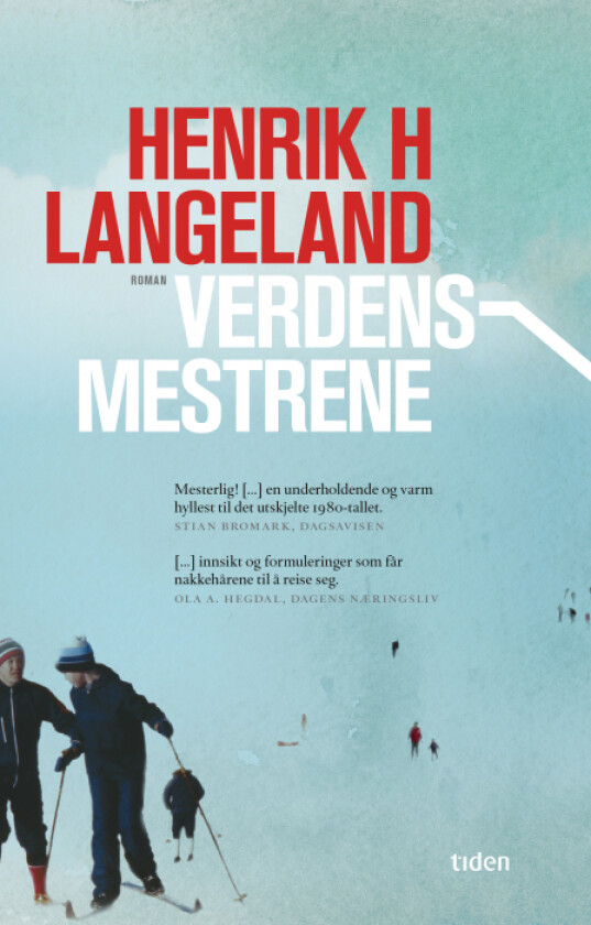 Verdensmestrene av Henrik H. Langeland