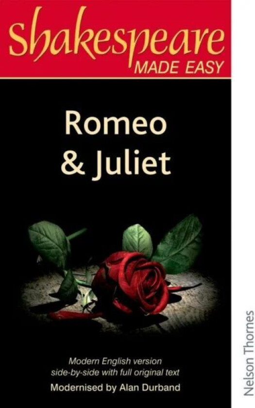 Shakespeare Made Easy: Romeo and Juliet av Alan Durband