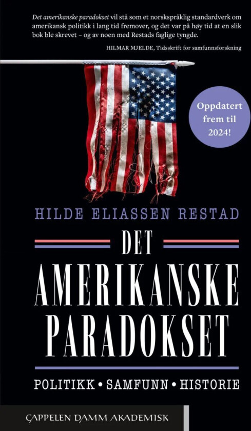 Det Amerikanske Paradokset Av Hilde Eliassen Restad