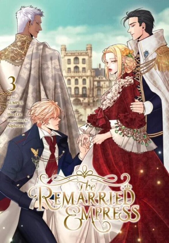 The Remarried Empress, Vol. 3 av Alphatart