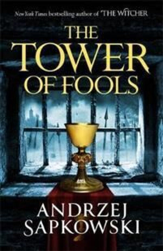 The Tower of Fools av Andrzej Sapkowski