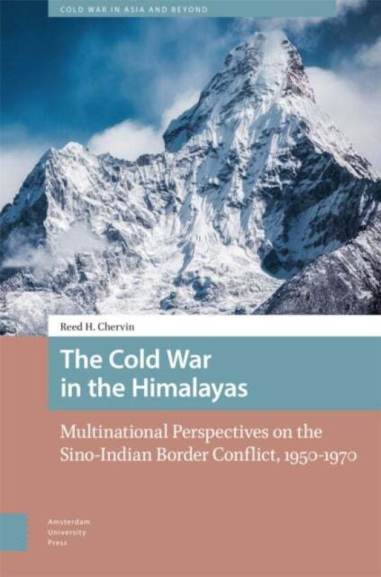 Bilde av The Cold War in the Himalayas