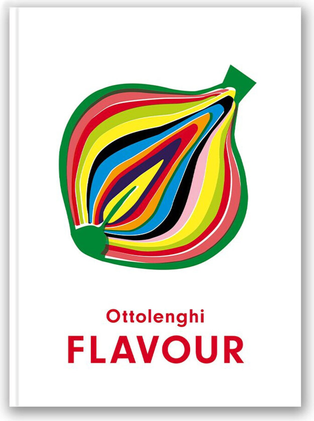 Ottolenghi flavour av Ixta Belfrage, Yotam Ottolenghi