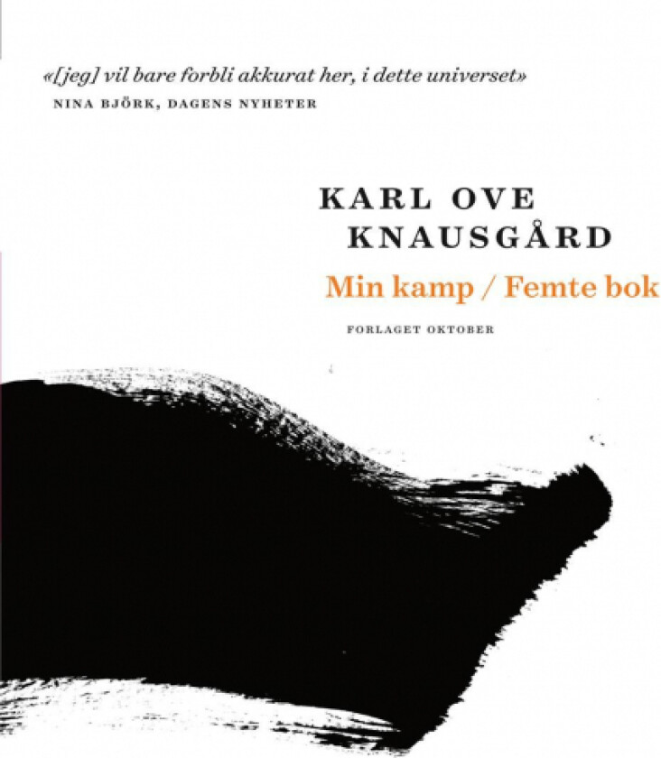 Min kamp av Karl Ove Knausgård