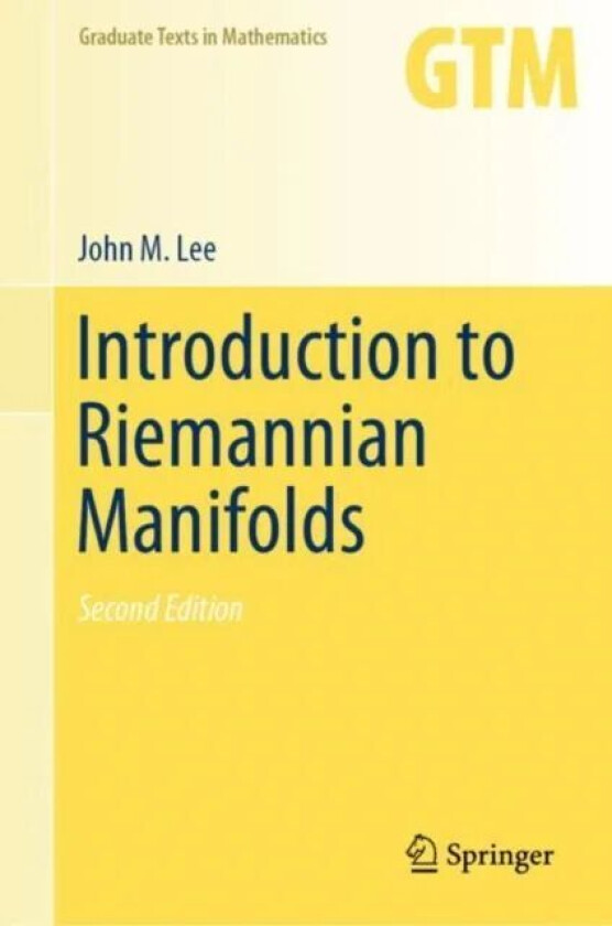 Introduction to Riemannian Manifolds av John M. Lee