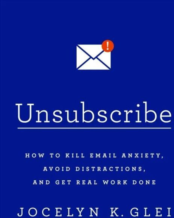 Unsubscribe av Jocelyn Glei