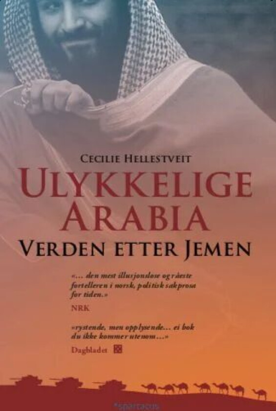 Ulykkelige Arabia av Cecilie Hellestveit