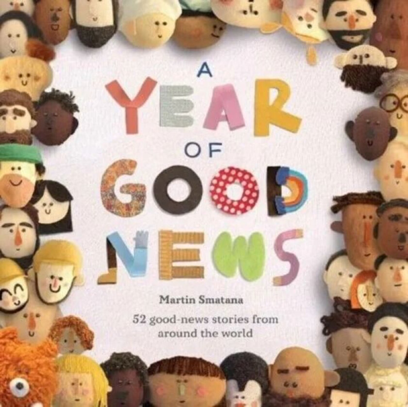 A Year of Good News av Martin Smatana