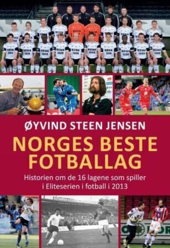 Norges beste fotballag av Øyvind Steen Jensen