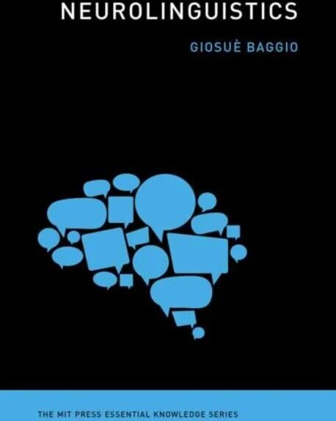 Neurolinguistics av Giosue Baggio