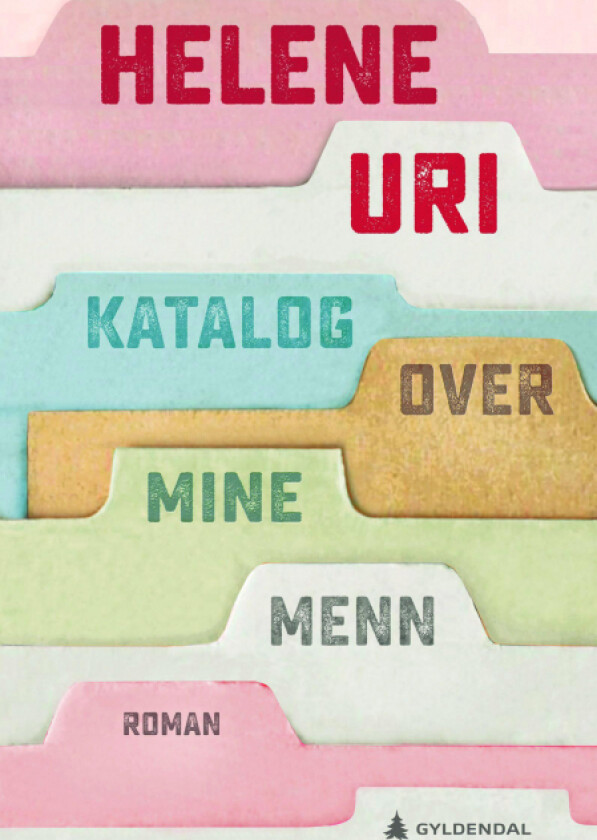 Katalog over mine menn av Helene Uri