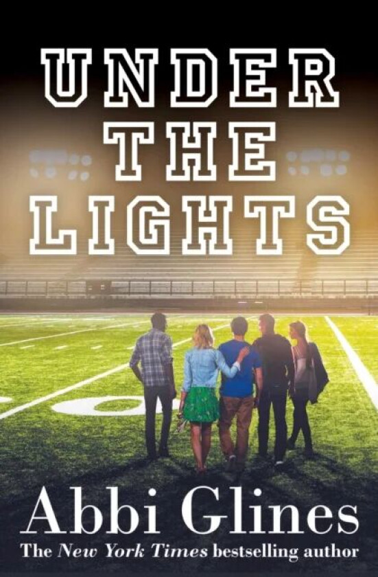 Under the Lights av Abbi Glines