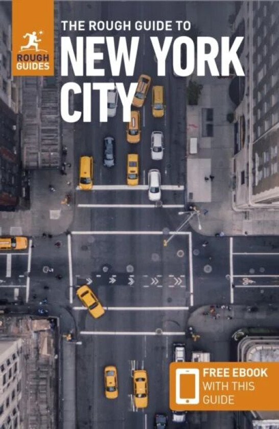 The Rough Guide to New York City: Travel Guide with Free eBook av Rough Guides