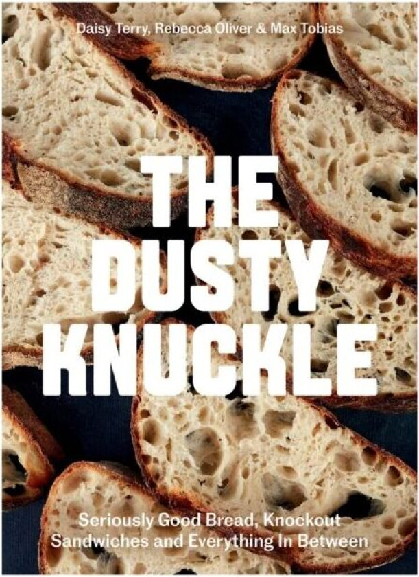 The Dusty Knuckle av Max Tobias, Rebecca Oliver, Daisy Terry