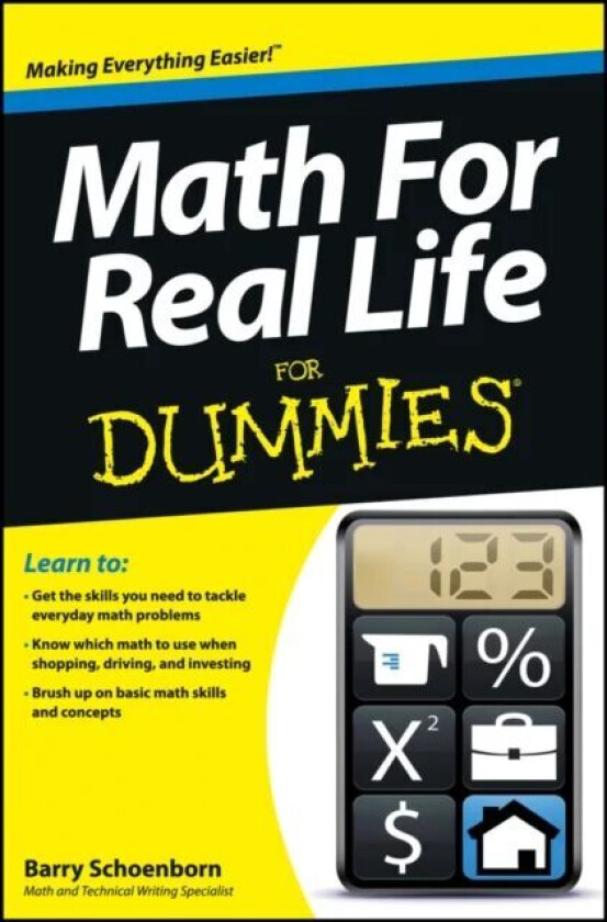 Math For Real Life For Dummies av Barry (California State University Sacramento CA Schoenborn, Sacramento CA) American River College