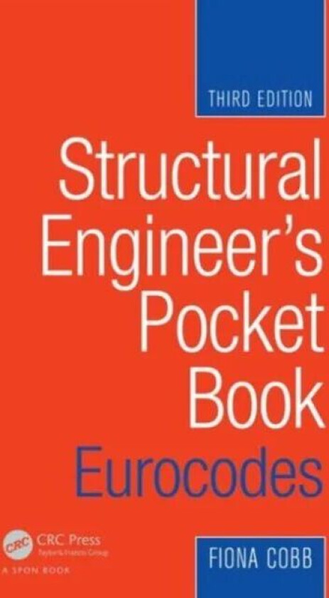Structural Engineer's Pocket Book: Eurocodes av Fiona Cobb