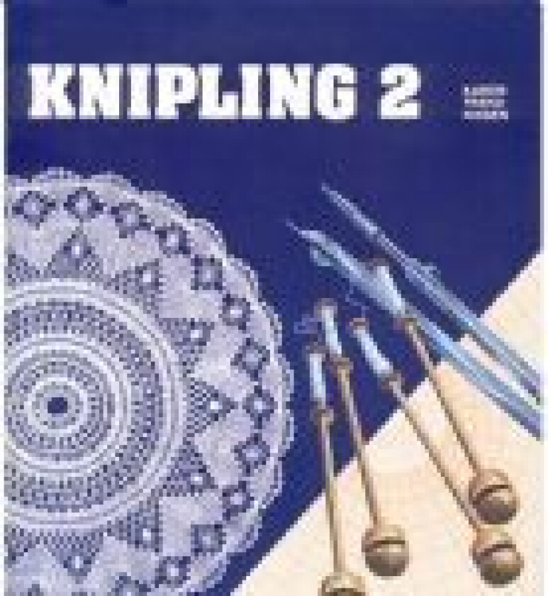 Knipling 2 Karen Trend Nissen Språk: Dansk