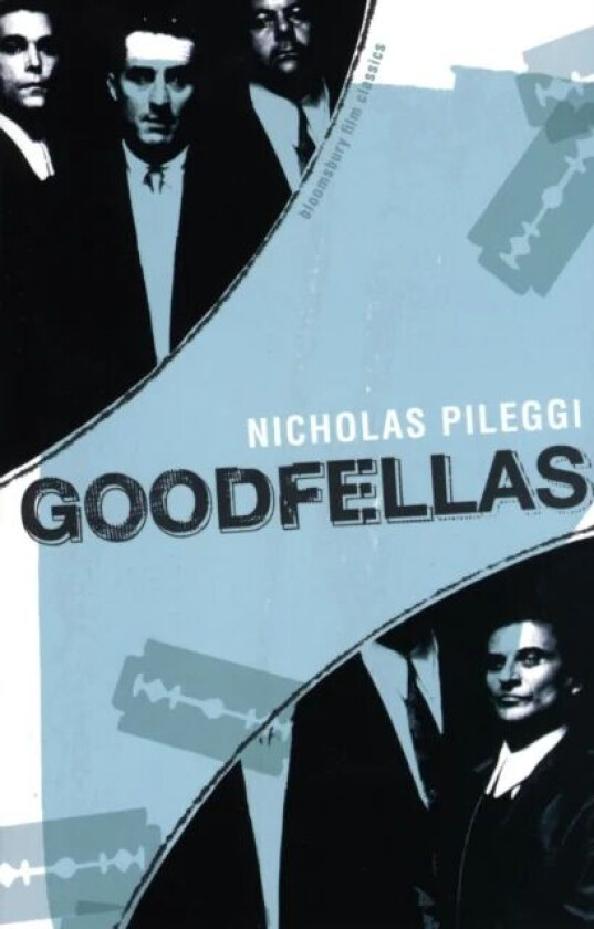 GoodFellas av Nicholas Pileggi
