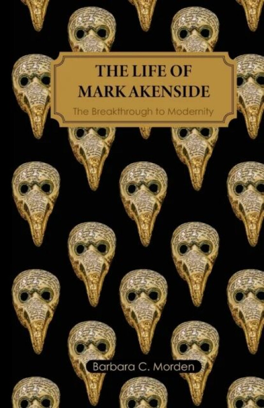 The Life of Mark Akenside av Barbara C. Morden