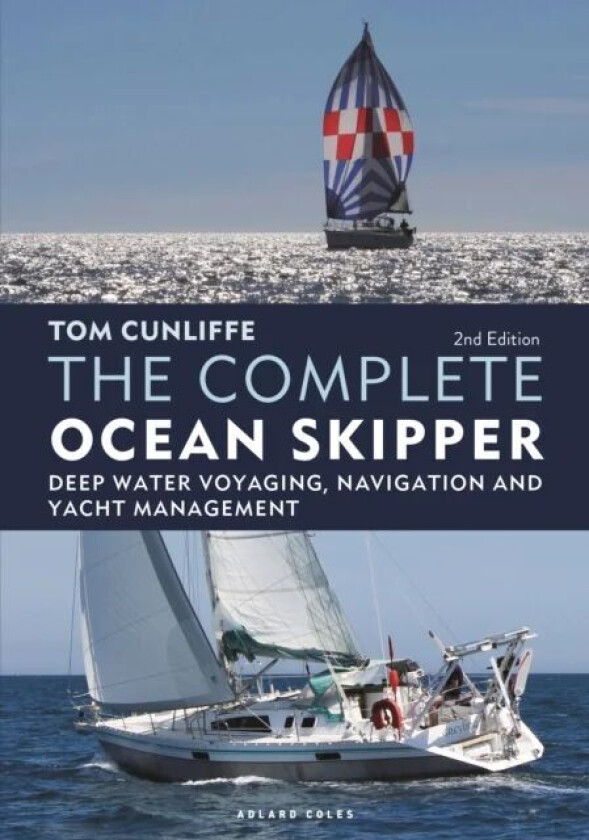 The Complete Ocean Skipper av Tom Cunliffe