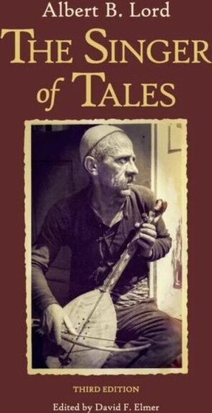 The Singer of Tales av Albert B. Lord