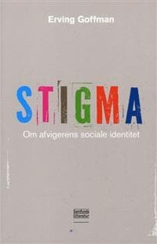 Stigma Erving Goffman Språk: Dansk