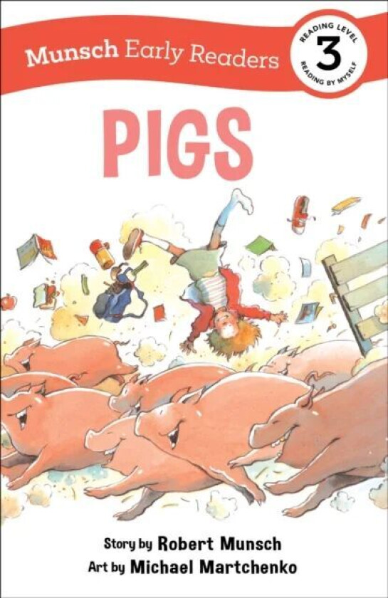 Pigs Early Reader av Robert Munsch