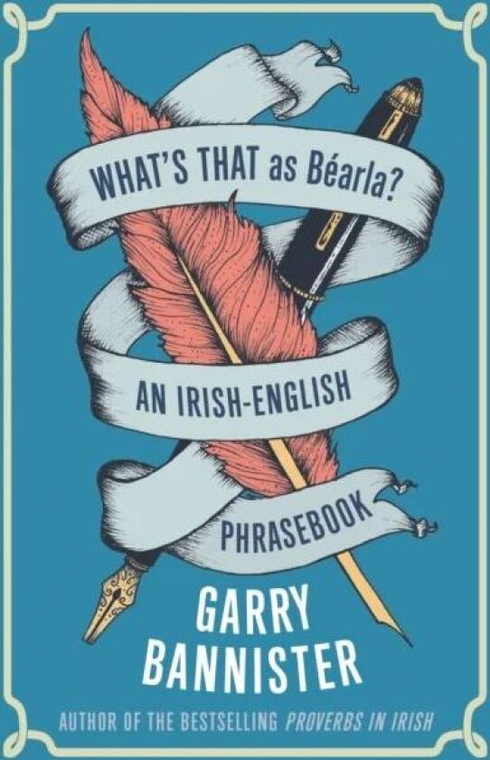 What's That as Bearla? av Garry Bannister