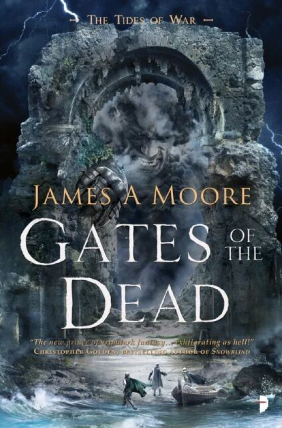 Gates of the Dead av James A Moore
