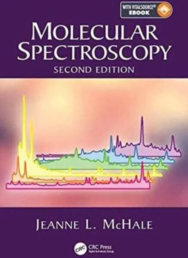 Molecular Spectroscopy av Jeanne L. (Washington State University Pullman USA) McHale