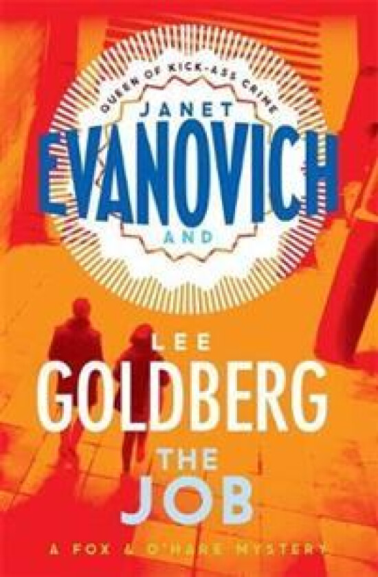 The Job av Janet Evanovich, Lee Goldberg