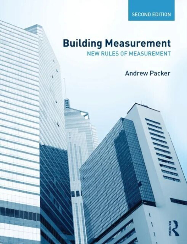 Building Measurement av Andrew (University of Portsmouth UK) Packer