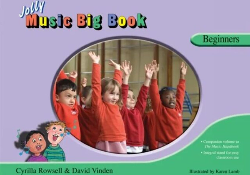 Jolly Music Big Book - Beginners av Cyrilla Rowsell, David Vinden