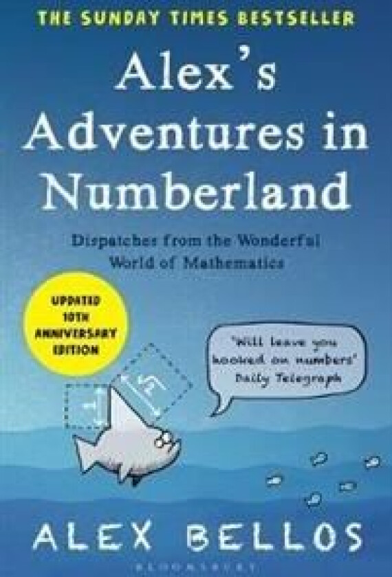 Alex's Adventures in Numberland av Alex Bellos