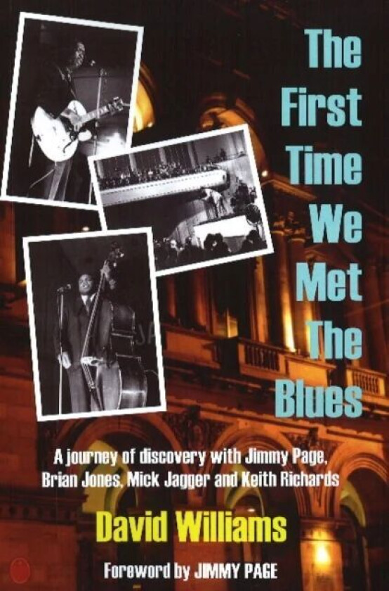 First Time We Met the Blues av David Williams