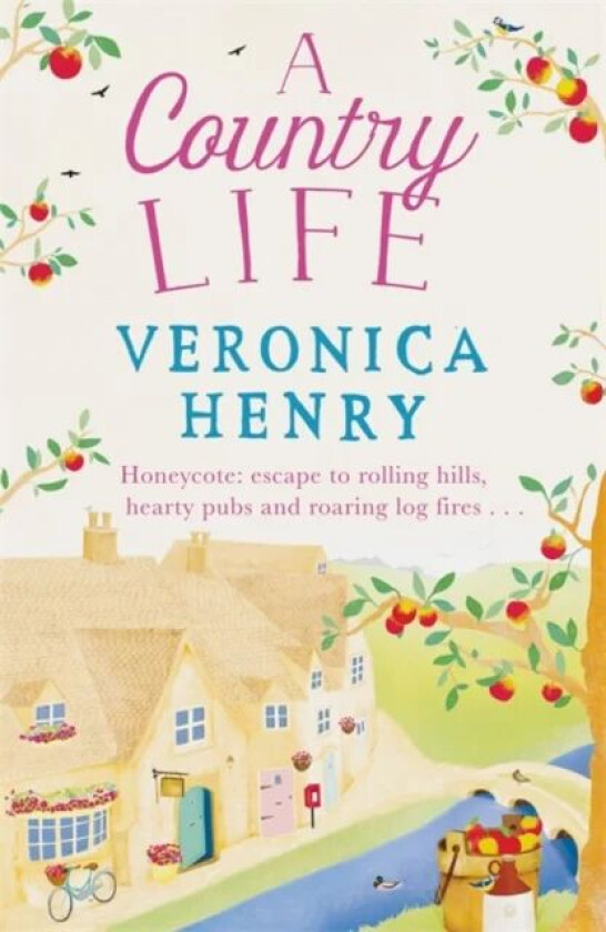 A Country Life av Veronica Henry