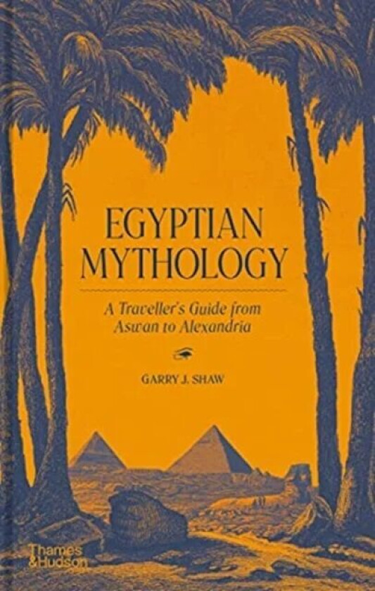 Egyptian Mythology av Garry J. Shaw