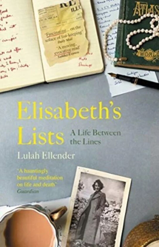 Elisabeth¿s Lists av Lulah Ellender