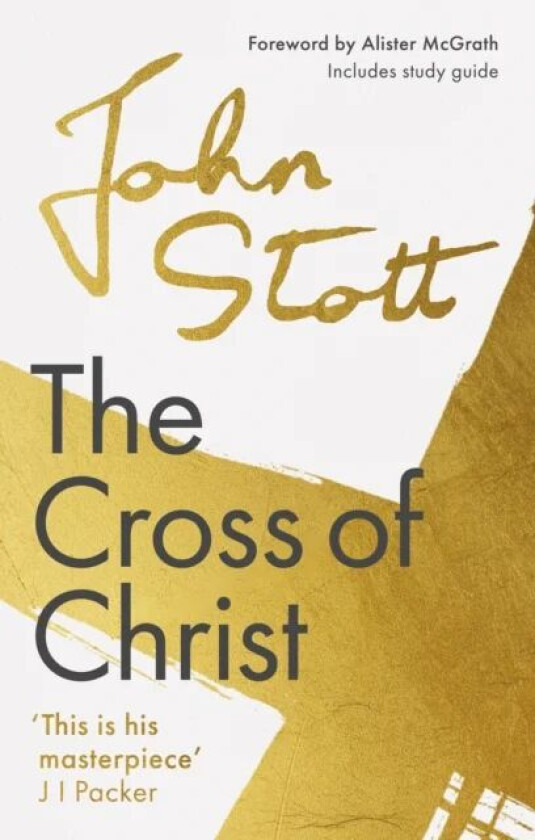 The Cross of Christ av John (Author) Stott
