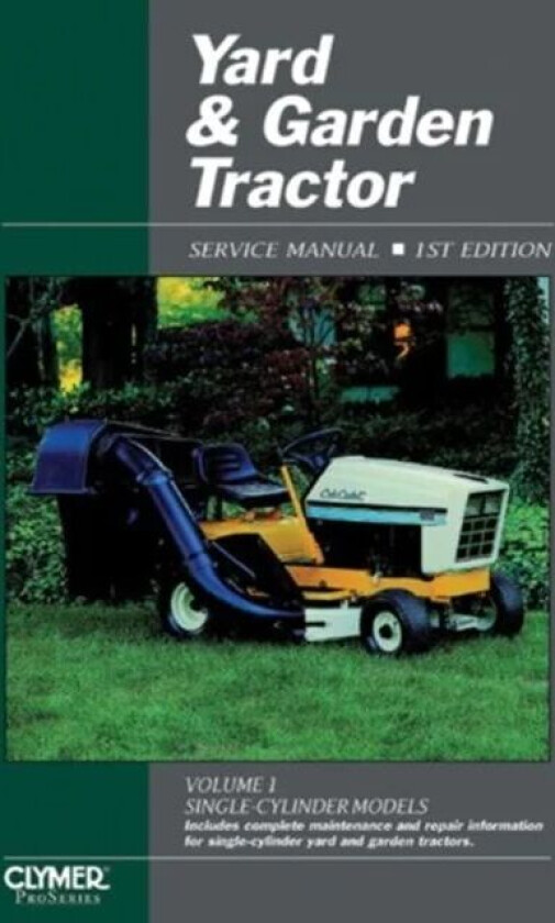Yard & Garden Tractor V 1 Ed 1 av Haynes Publishing