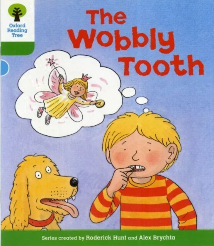 Oxford Reading Tree: Level 2: More Stories B: The Wobbly Tooth av Roderick Hunt