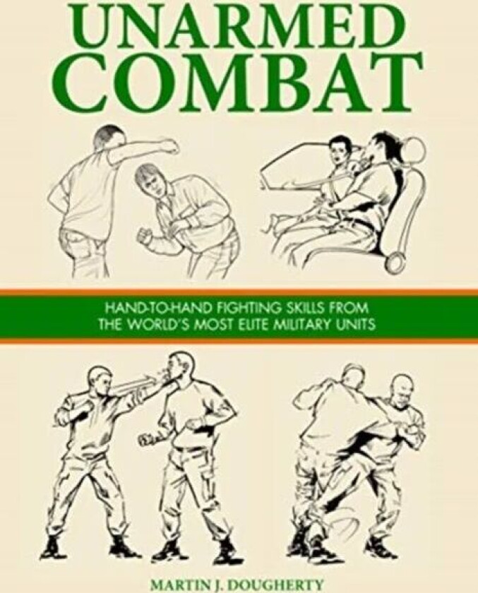 Unarmed Combat av Martin J Dougherty