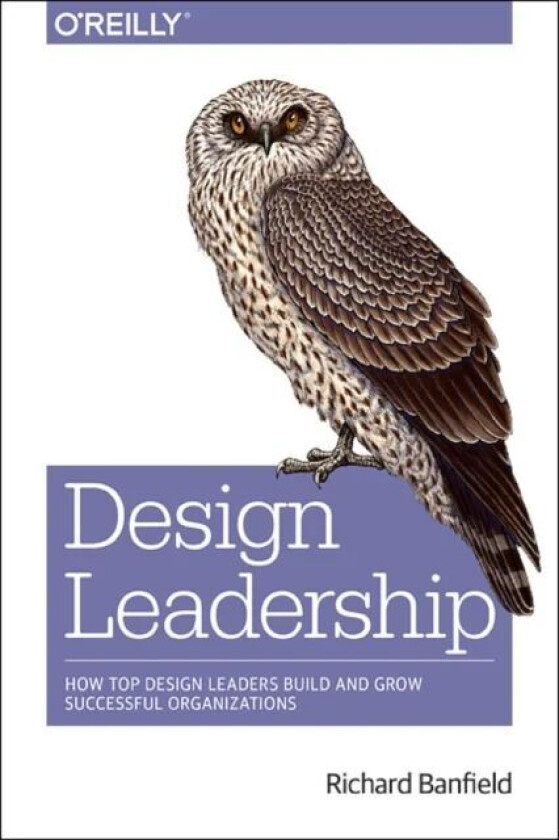 Design Leadership av Richard Banfield