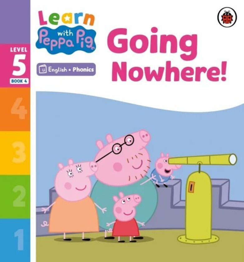Learn with Peppa Phonics Level 5 Book 4 ¿ Going Nowhere! (Phonics Reader) av Peppa Pig